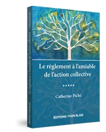 Couverture Le reglement al'amiable de l'action collective