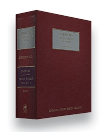 O'Brien's Encyclopedia of Forms, Eleventh Edition, Division VIII, Ontario—Court Forms