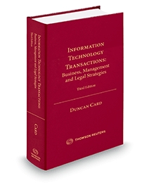 Information Technology Transactions: Business, Management and Legal Strategies, Third Edition