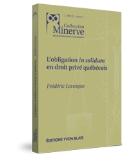 L'obligation in solidum en droit privé québécois