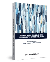 Couverture Mourir au 21e siecle : entre corporalites et technologies