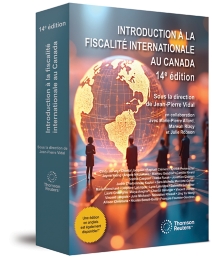 Introduction à la fiscalité internationale au Canada, 14e édition
