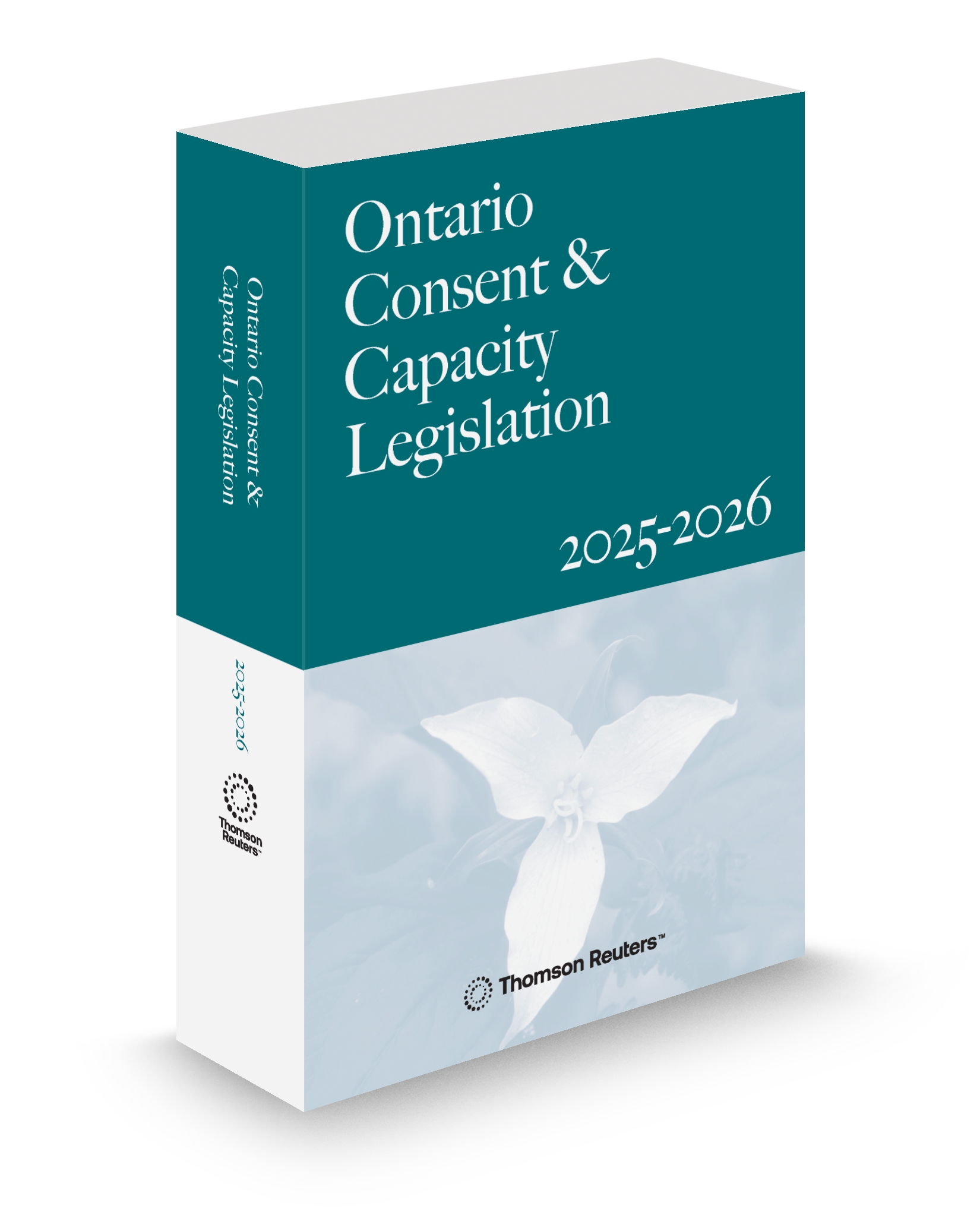 2025-2026 Cover - Ontario Consent and Capacity Legislation 2025-2026 Edition
