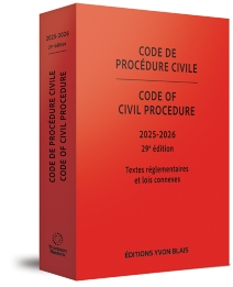 Code de procédure civile 2025-2026 / Code of Civil Procedure 2025-2026, 29e édition