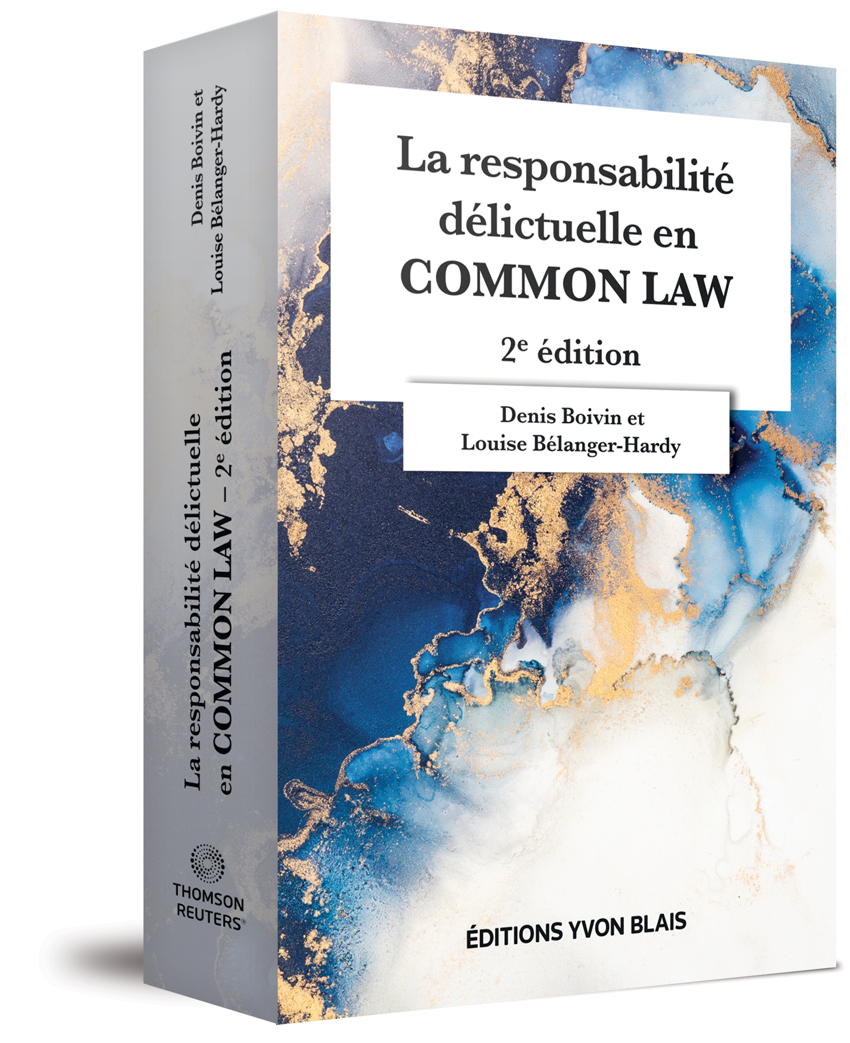 La responsabilité délictuelle en common law, 2e édition