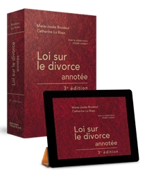 Loi sur le divorce annotée, 3e édition