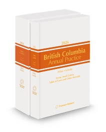 British Columbia Annual Practice, 2026 Edition plus Forms