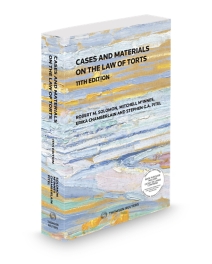 Cases and Materials Law of Torts, 11th Student Edition
