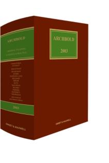 Archbold: Criminal Pleading, Evidence and Practice 2003