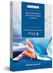 Développements récents en droit familial, volume 536 (2023)