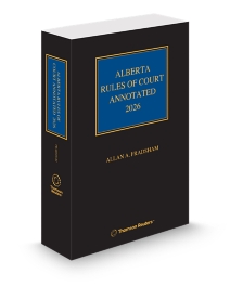 Alberta Rules of Court Annotated, 2026 Edition