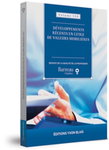 Développements récents en litige de valeurs mobilières, volume 538 (2023)
