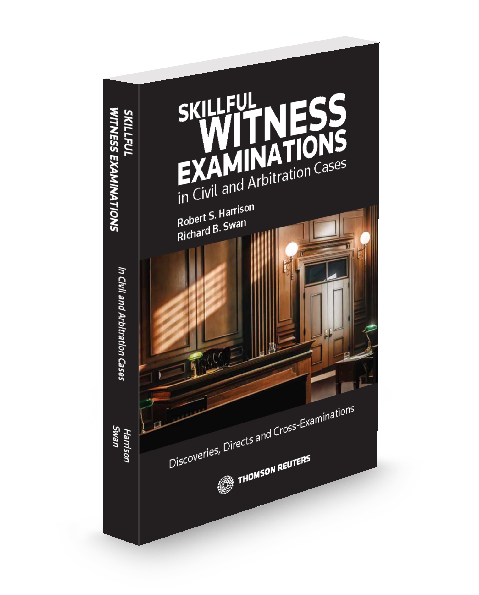 Skillful Witness Examinations in Civil and Arbitration Cases - Monograph