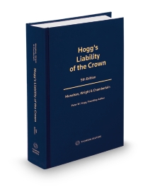 Hogg’s Liability of the Crown, 5th Edition
