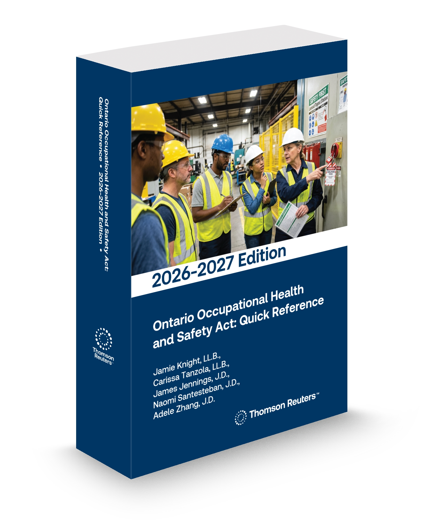 Ontario Occupational Health and Safety Act: Quick Reference, 2026-2027 Edition