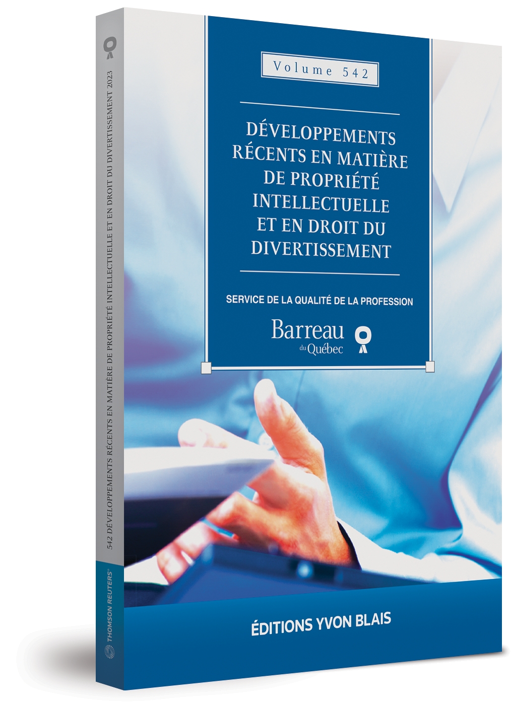 couverture de Développements récents en matière de propriété intellectuelle et en droit du divertissement, volume 542 (2023)