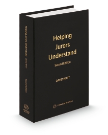 Helping Jurors Understand, Second Edition