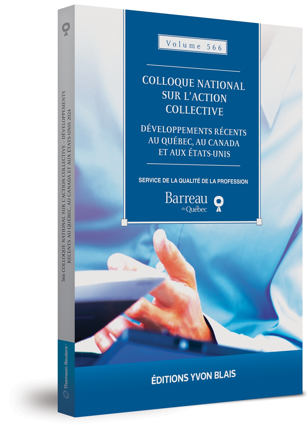 couverture de Colloque national sur l'action collective – Développements récents au Québec, au Canada et aux États-Unis, Volume 566 (2024)