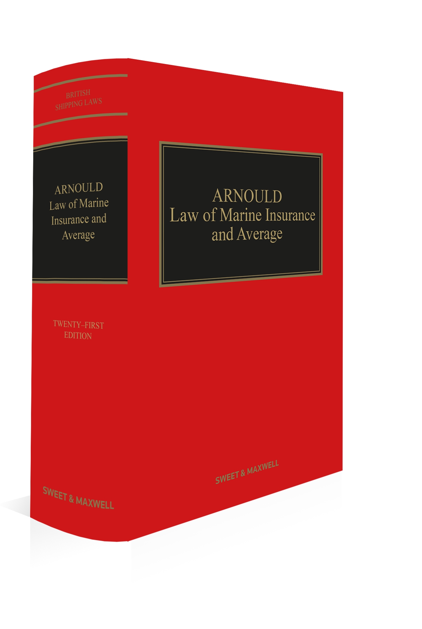 Cover of Arnould: Law of Marine Insurance and Average, 21st Edition
