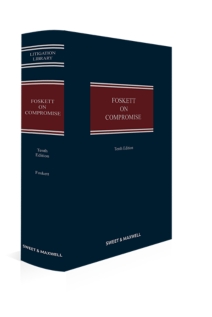Foskett on Compromise, 10th Edition