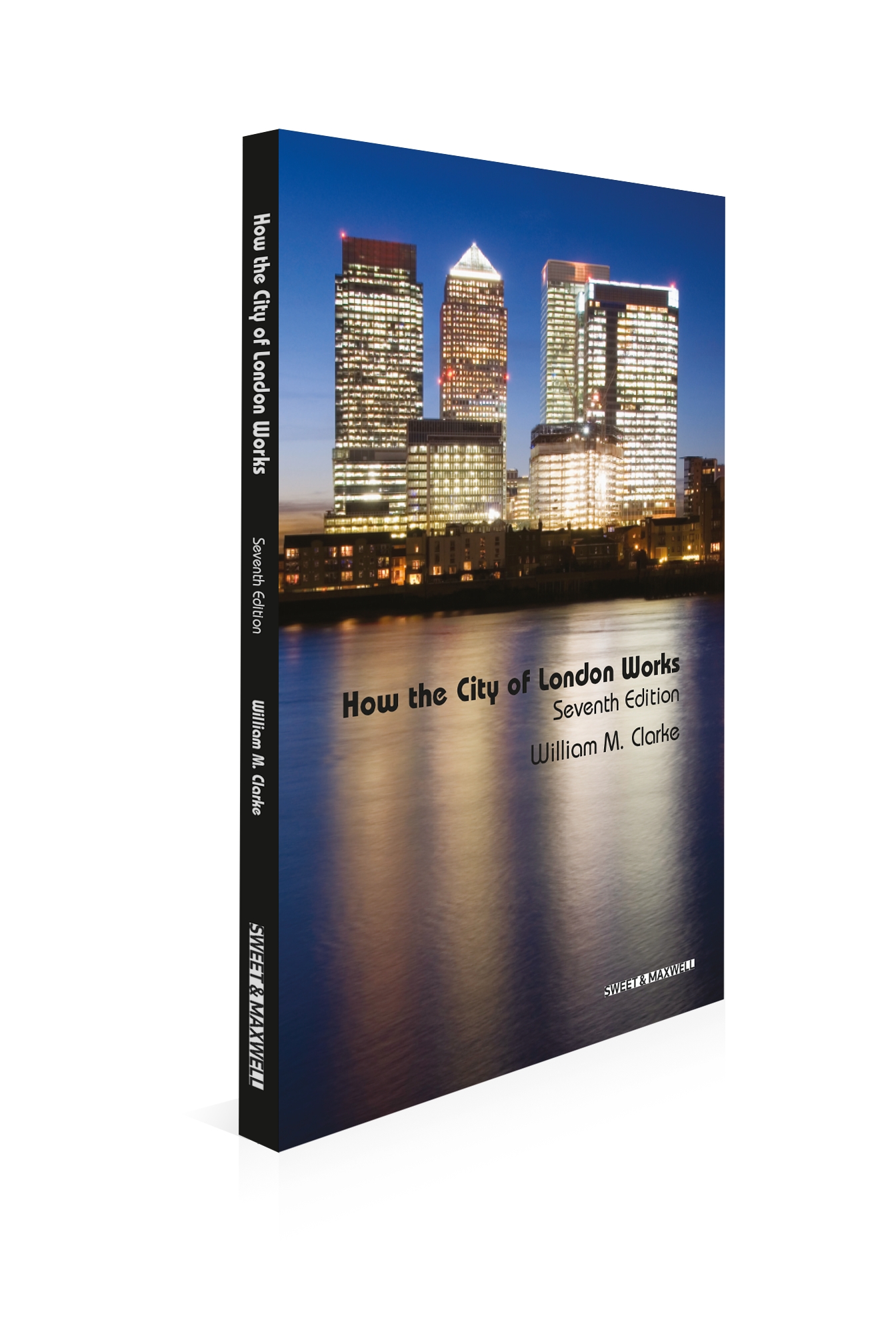 Cover of How the City of London Works, 7th Edition