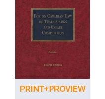 Fox on Canadian Law of Trade-marks and Unfair Competition, Fourth Edition