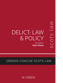 Delict: Law and Policy