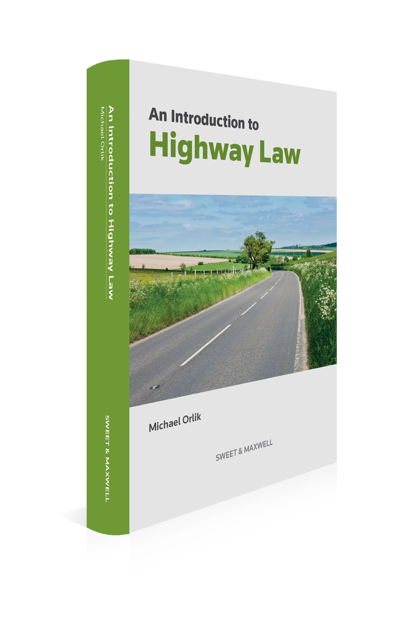 Cover of An Introduction to Highway Law, 4th Edition