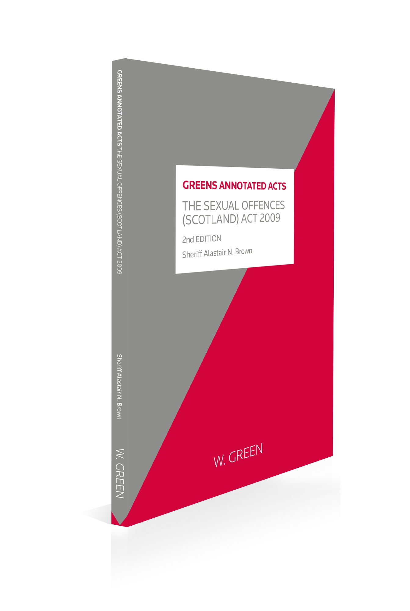 Cover of Sexual Offences (Scotland) Act 2009, 2nd Edition