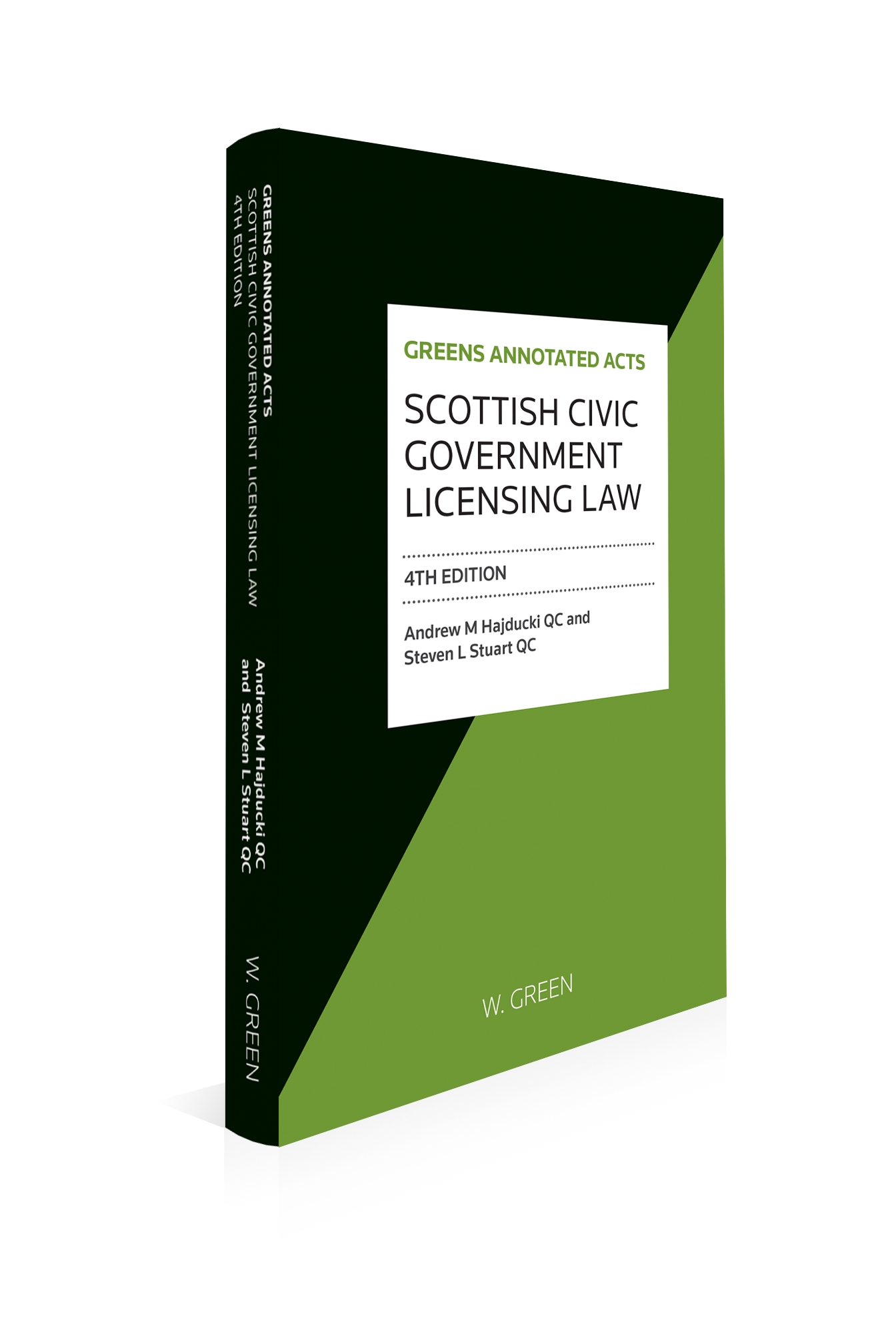 Cover of Scottish Civic Government Licensing Law, 4th Edition