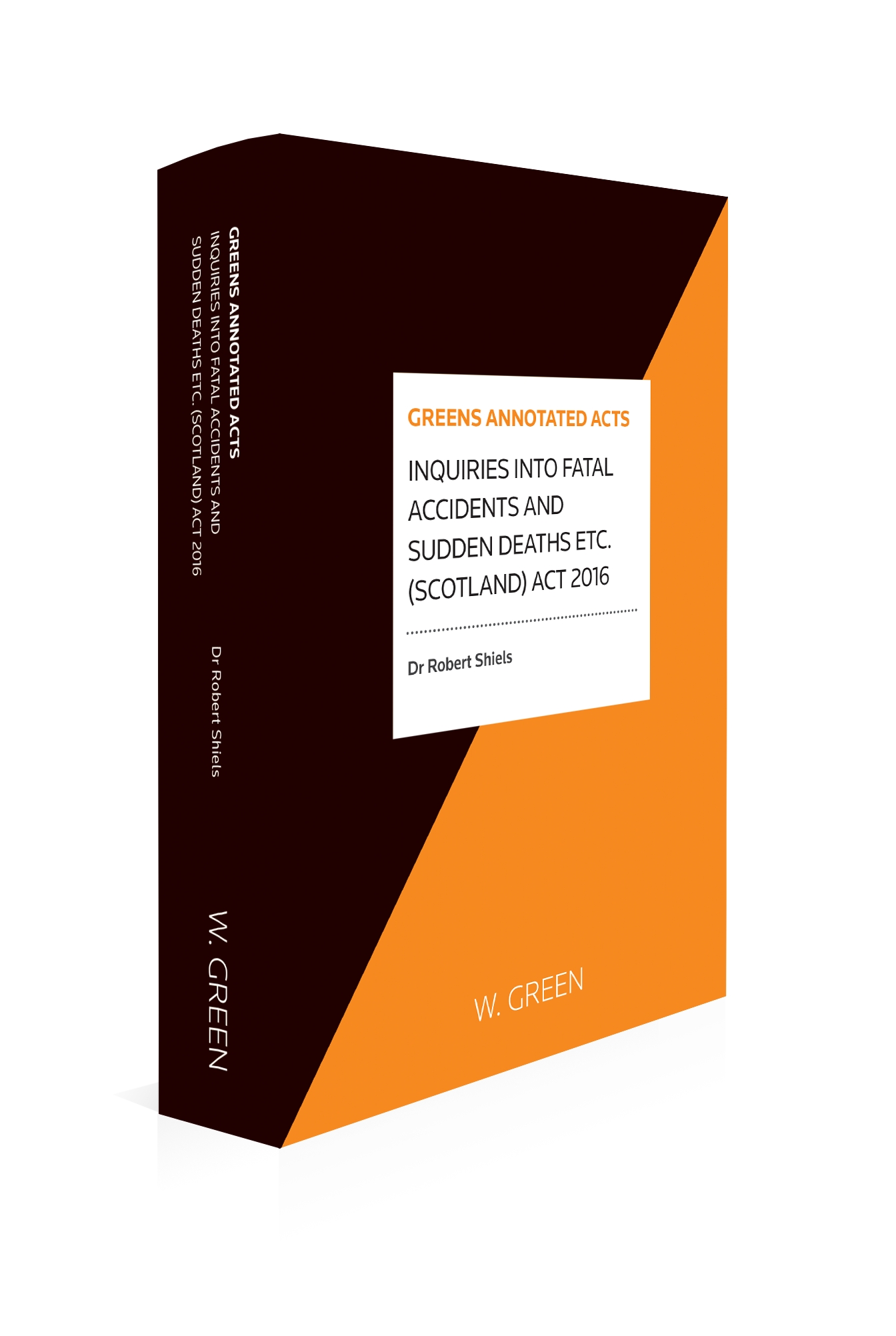 Cover of Inquiries into Fatal Accidents and Sudden Deaths etc. (Scotland) Act 2016