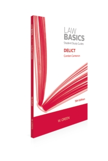 Delict Law Basics, 5th Edition