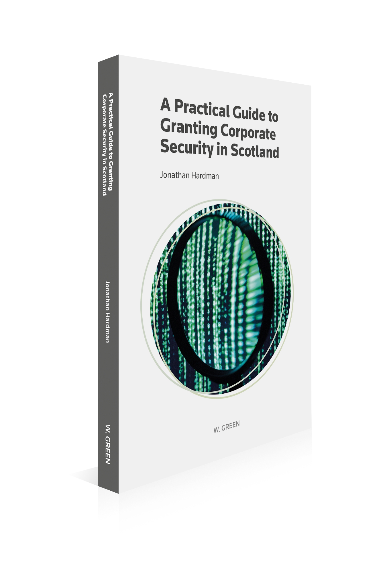 Cover of A Practical Guide to Granting Corporate Security in Scotland