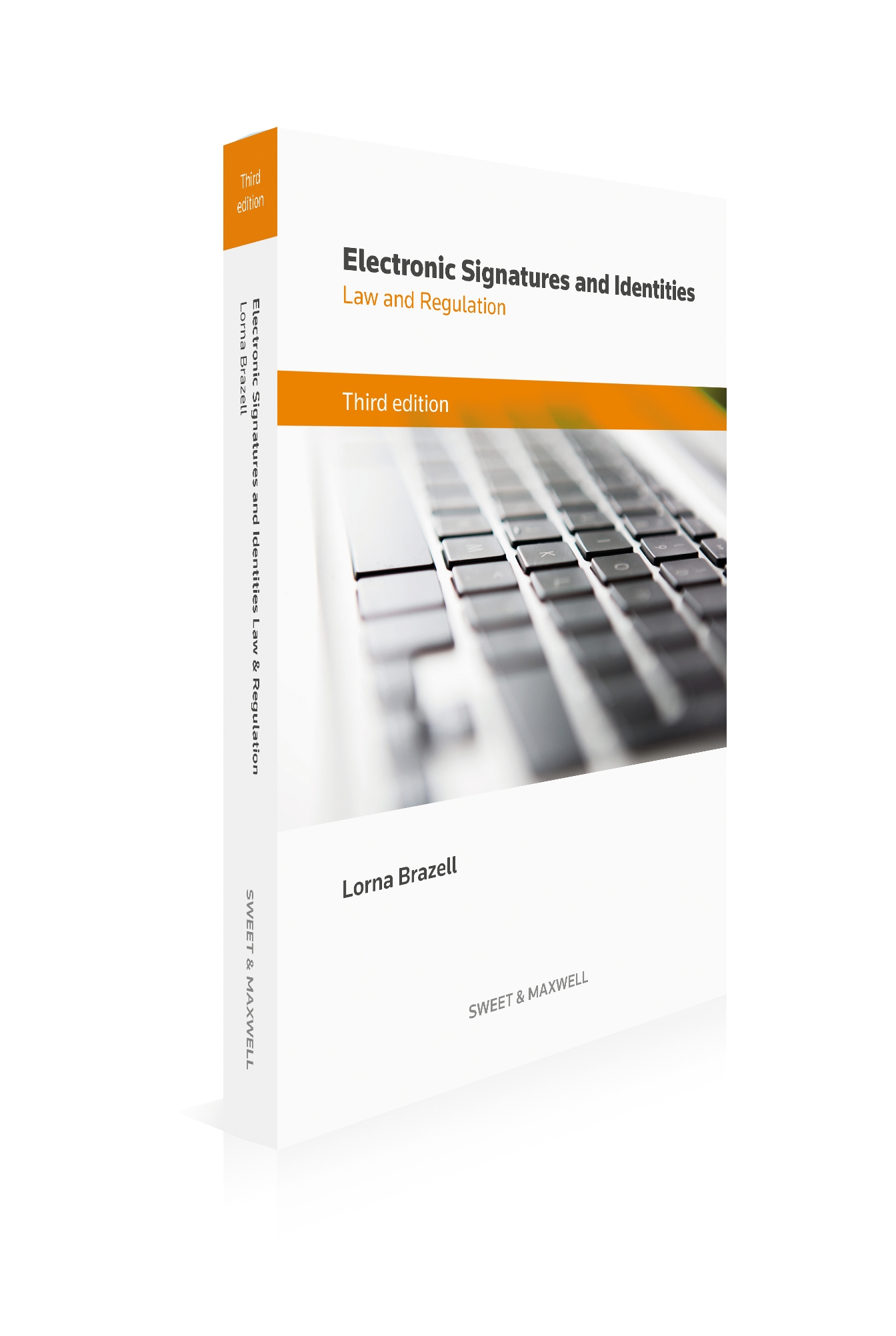 Cover of Electronic Signatures and Identities: Law and Regulation, 3rd Edition