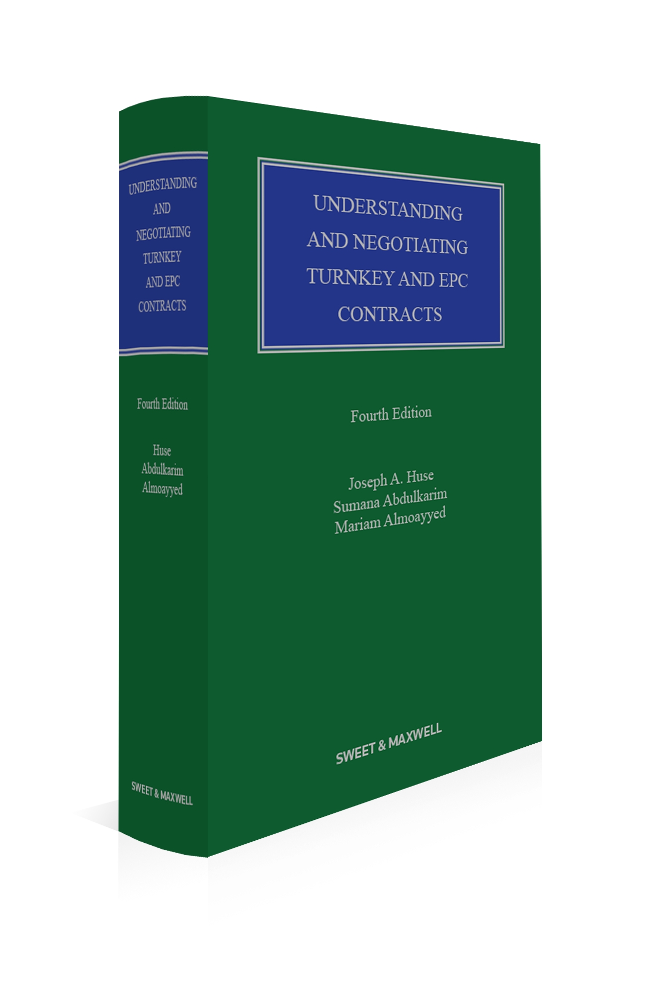 Cover of Understanding and Negotiating Turnkey and EPC Contracts, 4th Edition