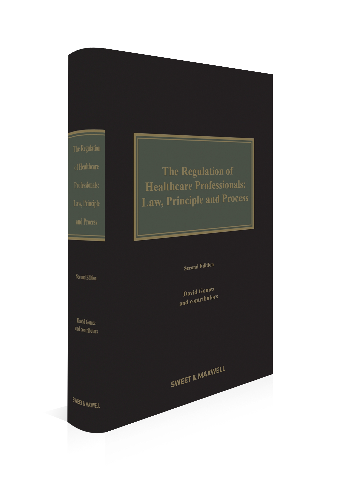 Cover of Regulation of Healthcare Professionals, Law Principles and Process, 2nd Edition