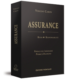 Assurance – Biens, Responsabilité