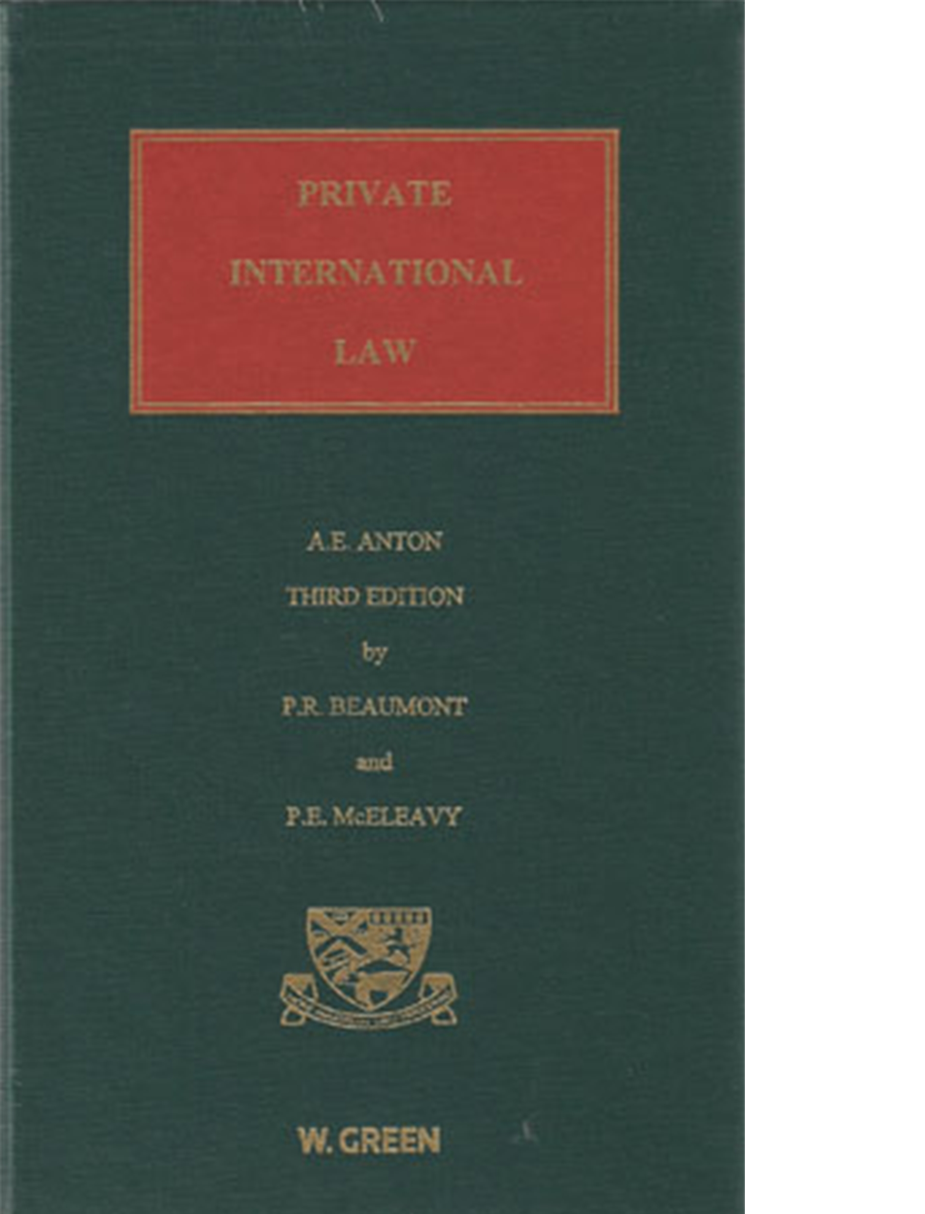 Cover of Anton's Private International Law (SULI), 3rd Edition