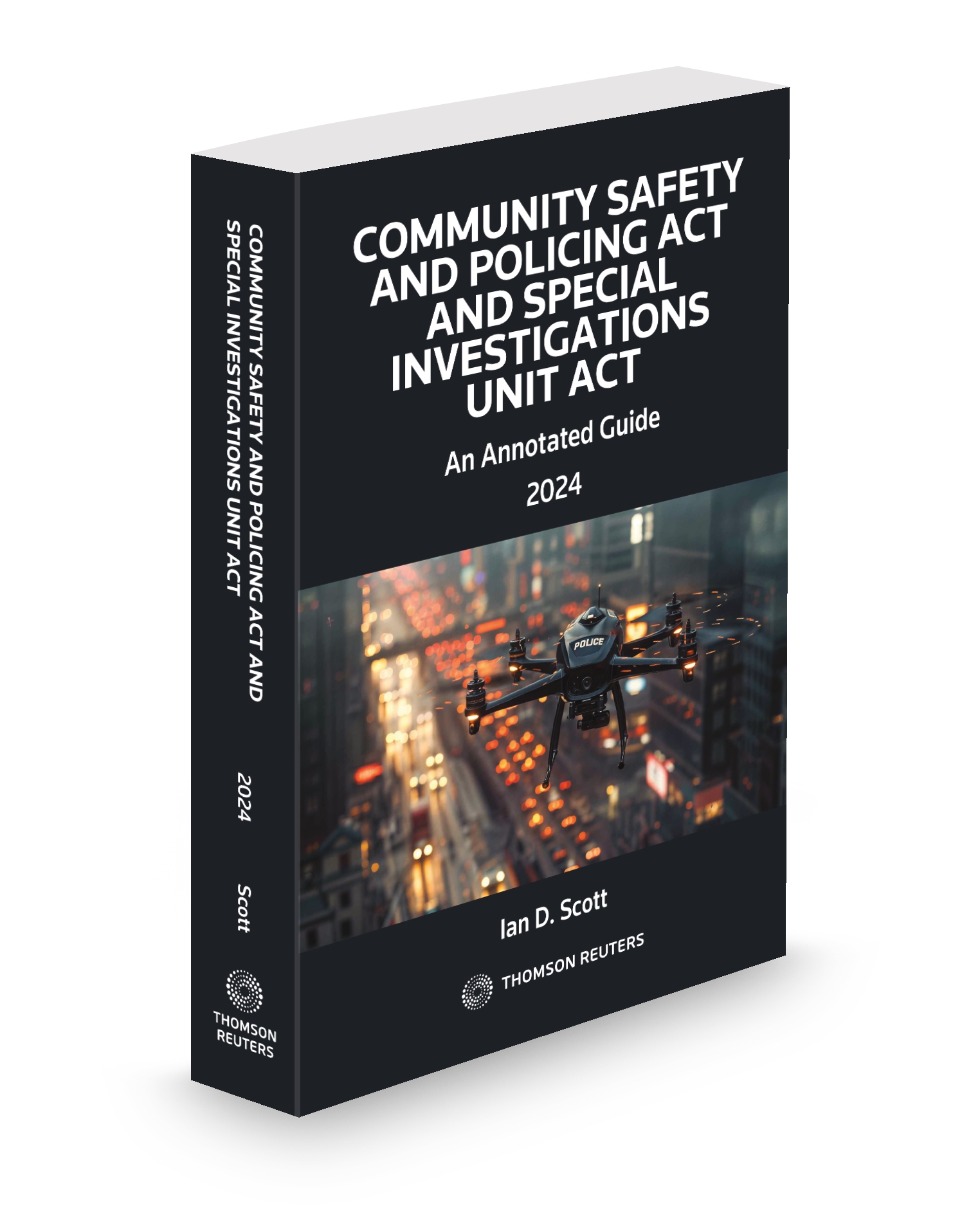 COMMUNITY SAFETY AND POLICING ACT AND SPECIAL INVESTIGATIONS UNIT ACT