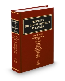Fridman's The Law of Contract in Canada, Seventh Edition