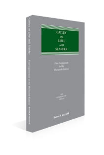 Gatley on Libel and Slander, 13th Edition,  Mainwork and 1st supplement