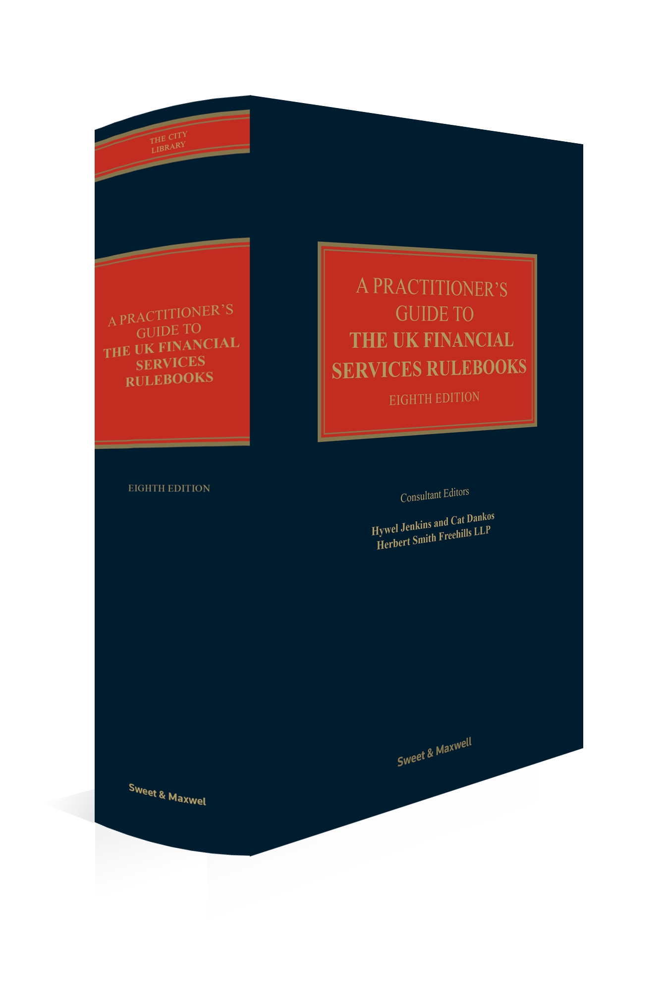 Cover of Practitioner's Guide to the UK Financial Services Rulebooks, 8th Edition