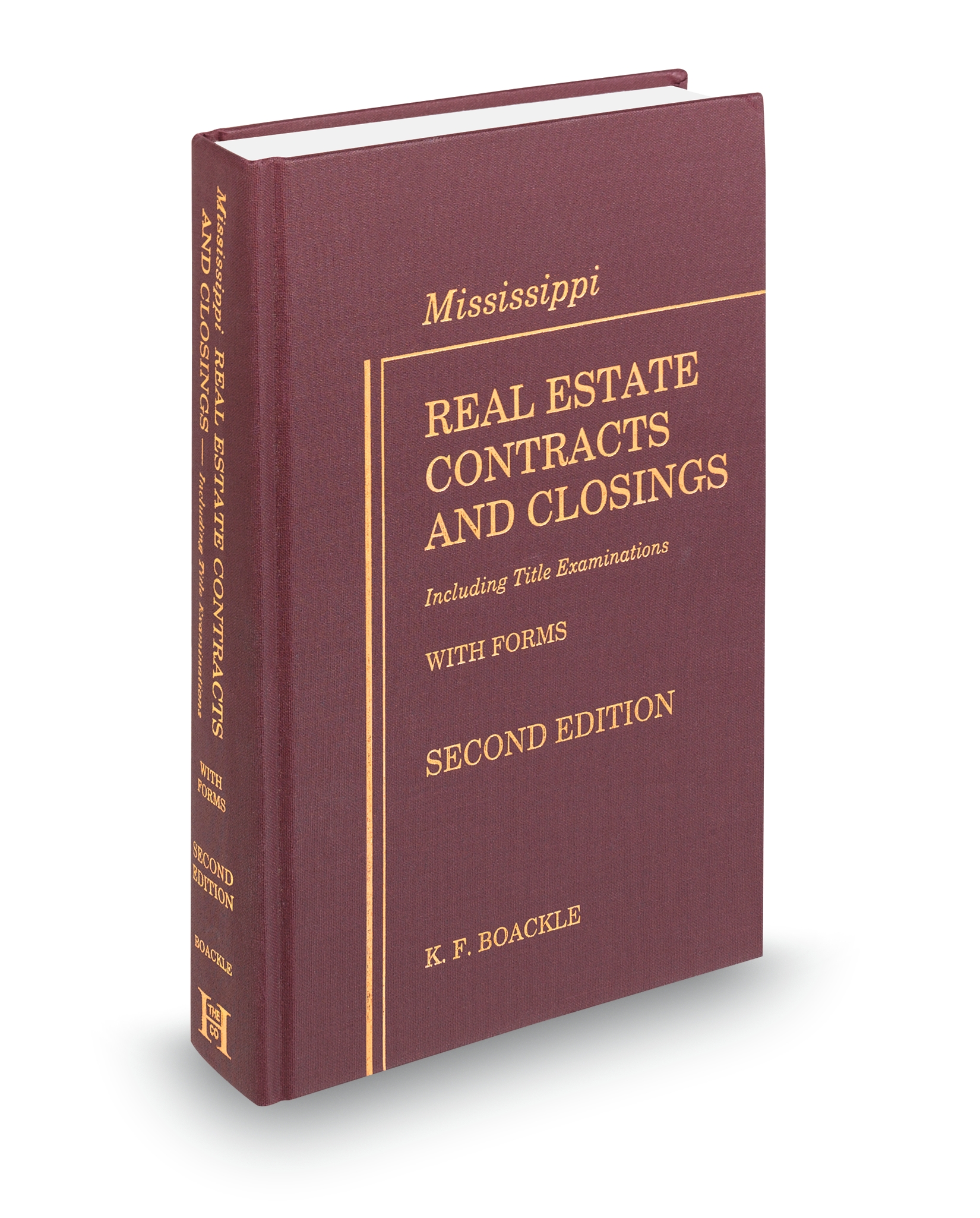 Cover of MS REAL ESTATE CONRACTS AND CLOSINGS INCLUDING T EXAMS WITH FORMS (BOACKLE) FULL SET