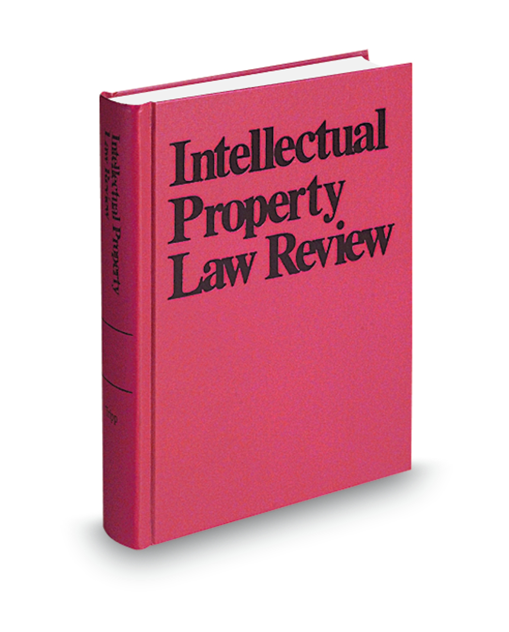Cover of INTELLECTUAL PROPERTY LAW REVIEW FULL SET