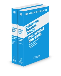 Civil Appeals and Writs, 2025-2026 Edition (The Rutter Group California Practice Guide)