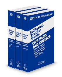 Civil Trials and Evidence, 2025-2026 Edition (The Rutter Group California Practice Guide)