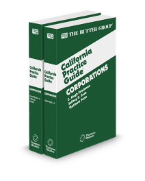 Corporations, 2025 Edition (The Rutter Group California Practice Guide)