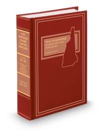 New Hampshire Revised Statutes Annotated Titles 51 To 52 Courts and Actions Process and Service of Process Chapters 490 To 513