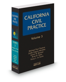 California Civil Practice Guide Torts V.3
