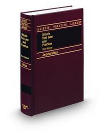 Illinois Tort Law and Practice